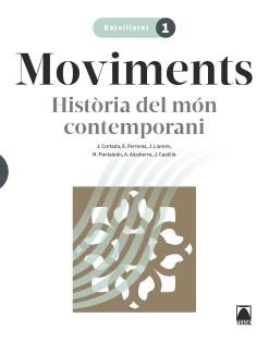 HISTÒRIA DEL MÓN CONTEMPORANI 1 BATX. | 9788430754366 | CORTADA CORTADA, JAUME/FERRERES CALVO, ERNEST/LLORENS VILA, JORDI/PANTALEÓN GAMISANS, MONTSERRAT/ALC | Llibreria Aqualata | Comprar libros en catalán y castellano online | Comprar libros Igualada