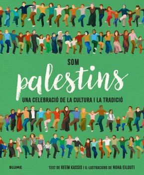 SOM PALESTINS | 9788410469037 | KASSIS, REEM | Llibreria Aqualata | Comprar libros en catalán y castellano online | Comprar libros Igualada