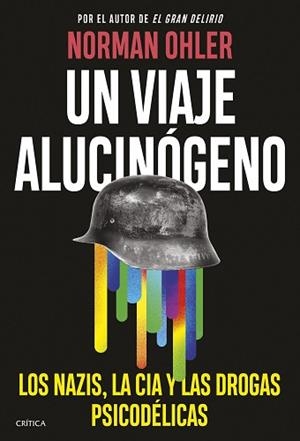 UN VIAJE ALUCINÓGENO | 9788491996972 | OHLER, NORMAN | Llibreria Aqualata | Comprar llibres en català i castellà online | Comprar llibres Igualada