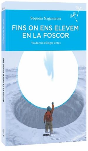FINS ON ENS ELEVEM EN LA FOSCOR | 9788410198142 | NAGAMATSU, SEQUOIA | Llibreria Aqualata | Comprar libros en catalán y castellano online | Comprar libros Igualada