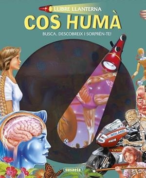COS HUMÀ. LLIBRE LLANTERNA | 9788467745399 | SUSAETA, EQUIP | Llibreria Aqualata | Comprar libros en catalán y castellano online | Comprar libros Igualada