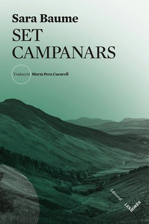 SET CAMPANARS | 9788412901627 | BAUME, SARA | Llibreria Aqualata | Comprar libros en catalán y castellano online | Comprar libros Igualada