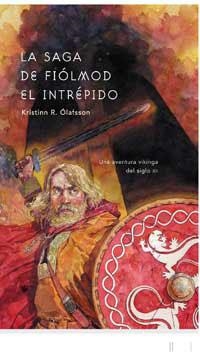 SAGA DE FIOLMOD EL INTREPIDO, LA (SAMARKANDA) | 9788478712571 | OLAFSSON, K.R. | Llibreria Aqualata | Comprar libros en catalán y castellano online | Comprar libros Igualada