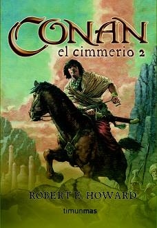 CONAN EL CIMMERIO, 2 | 9788448034320 | HOWARD, ROBERT E. | Llibreria Aqualata | Comprar libros en catalán y castellano online | Comprar libros Igualada