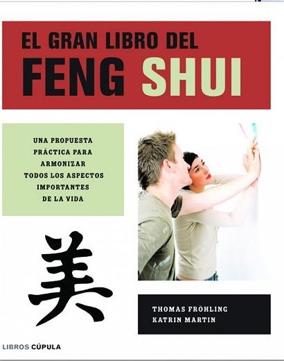 GRAN LIBRO DEL FENG SUI, EL | 9788448047009 | FROHLING, THOMAS / MARTIN, KATRIN | Llibreria Aqualata | Comprar libros en catalán y castellano online | Comprar libros Igualada