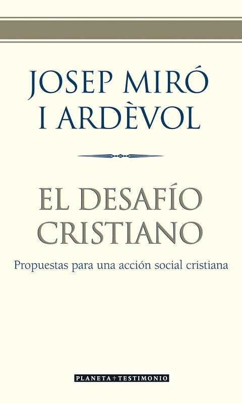 DESAFIO CRISTIANO, EL (TESTIMONIO) | 9788408057468 | MIRO ARDEVOL, JOSE | Llibreria Aqualata | Comprar llibres en català i castellà online | Comprar llibres Igualada