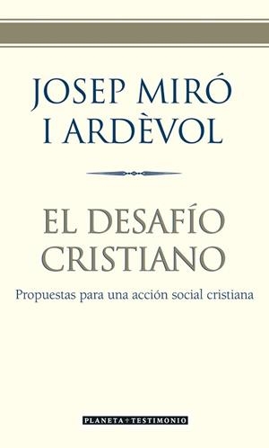 DESAFIO CRISTIANO, EL (TESTIMONIO) | 9788408057468 | MIRO ARDEVOL, JOSE | Llibreria Aqualata | Comprar llibres en català i castellà online | Comprar llibres Igualada