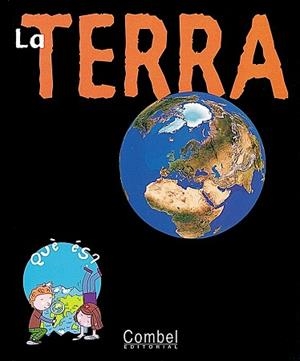 TERRA, LA (QUE ES?) | 9788478645022 | ZEITOUN, CHARLINE / ALLEN, PETER[IL.] | Llibreria Aqualata | Comprar llibres en català i castellà online | Comprar llibres Igualada