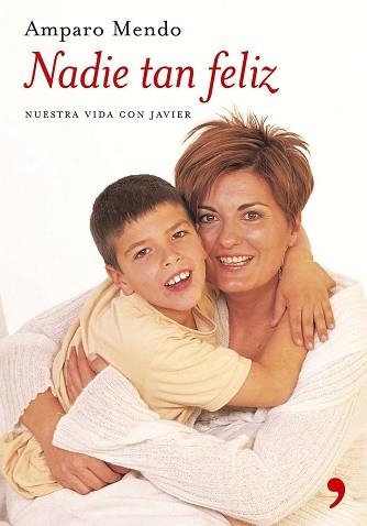 NADIE TAN FELIZ | 9788484604204 | MENDO, AMPARO | Llibreria Aqualata | Comprar llibres en català i castellà online | Comprar llibres Igualada