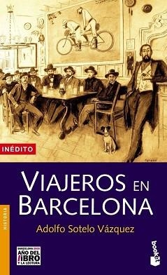 VIAJEROS EN BARCELONA (BOOKET 3123) | 9788408058038 | SOTELO VAZQUEZ, ADOLFO | Llibreria Aqualata | Comprar llibres en català i castellà online | Comprar llibres Igualada