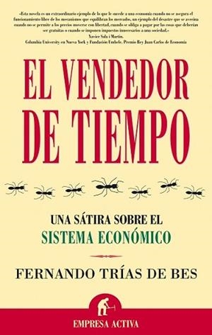 VENDEDOR DE TIEMPO, EL (NARRATIVA EMPRESARIAL) | 9788495787750 | TRIAS DE BES, FERNANDO | Llibreria Aqualata | Comprar llibres en català i castellà online | Comprar llibres Igualada
