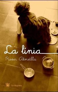 LINIA, LA (LES ALES ESTESES 180) | 9788478713189 | ATMETLLA, ROSER | Llibreria Aqualata | Comprar libros en catalán y castellano online | Comprar libros Igualada