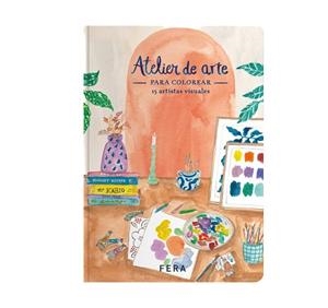 ATELIER DE ARTE PARA COLOREAR: 15 ARTISTAS VISUALES | 9789874820020 | BENAIM, MARÍA VICTORIA / VILLAR, MAGDALENA | Llibreria Aqualata | Comprar libros en catalán y castellano online | Comprar libros Igualada