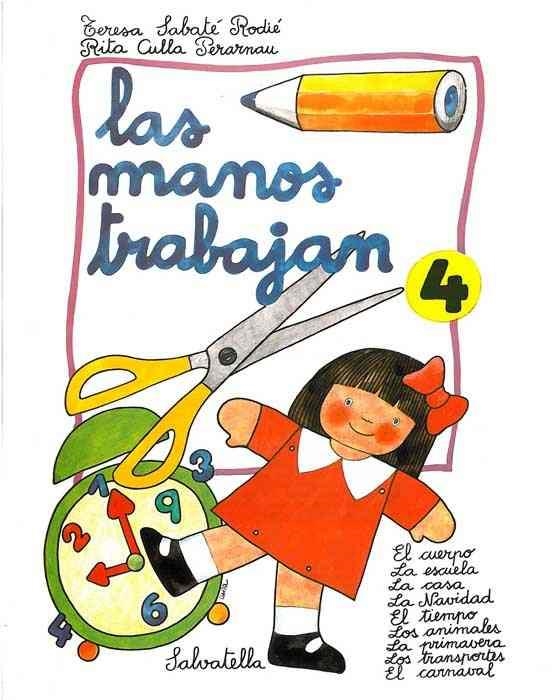 MANOS TRABAJAN 4, LAS | 9788472103818 | SABATE, TERESA | Llibreria Aqualata | Comprar libros en catalán y castellano online | Comprar libros Igualada