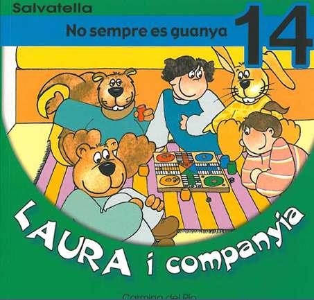NO SEMPRE ES GUANYA (LAURA I COMPANYIA 14) | 9788484122944 | DEL RIO, CARMINA | Llibreria Aqualata | Comprar libros en catalán y castellano online | Comprar libros Igualada
