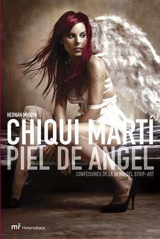 CHIQUI MARTI, PIEL DE ANGEL (HETERODOXIA) | 9788427031357 | MIGOYA, HERNAN | Llibreria Aqualata | Comprar libros en catalán y castellano online | Comprar libros Igualada