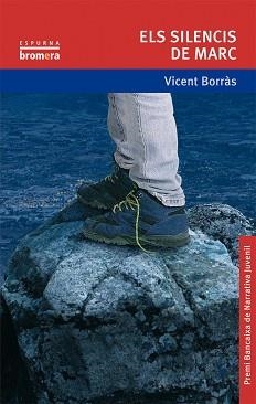 SILENCIS DE MARC, ELS (ESPURNA 72) | 9788476607084 | BORRAS, VICENT | Llibreria Aqualata | Comprar llibres en català i castellà online | Comprar llibres Igualada