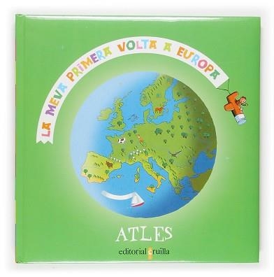 MEVA PRIMERA VOLTA A EUROPA, LA. | 9788466110488 | HEDELIN, PASCALE | Llibreria Aqualata | Comprar libros en catalán y castellano online | Comprar libros Igualada