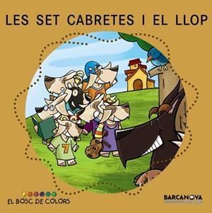 SET CABRETES I EL LLOP, LES (BOSC DE COLORS) | 9788448917500 | AA.VV. | Llibreria Aqualata | Comprar libros en catalán y castellano online | Comprar libros Igualada