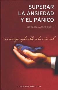 SUPERAR LA ANSIEDAD Y EL PANICO | 9788497771757 | MANASSEE BUELL, LINDA | Llibreria Aqualata | Comprar llibres en català i castellà online | Comprar llibres Igualada