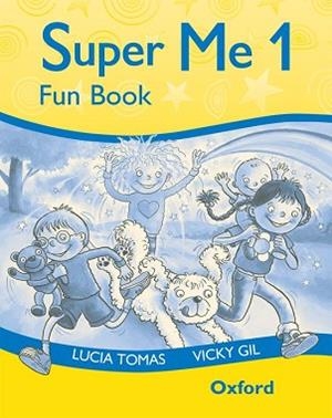 SUPER ME 1 FUN BOOK | 9780194118088 | TOMAS, LUCIA | Llibreria Aqualata | Comprar llibres en català i castellà online | Comprar llibres Igualada