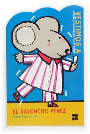 RATONCITO PEREZ (VESTIMOS A 10) | 9788467503258 | PACHECO, MIGUEL ANGEL | Llibreria Aqualata | Comprar llibres en català i castellà online | Comprar llibres Igualada