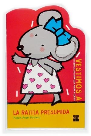 RATITA PRESUMIDA, LA (VESTIMOS A 9) | 9788467503272 | PACHECO, MIGUEL ANGEL | Llibreria Aqualata | Comprar llibres en català i castellà online | Comprar llibres Igualada