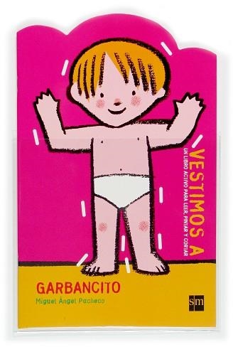 GARBANCITO (VESTIMOS A 8) | 9788467503302 | PACHECO, MIGUEL | Llibreria Aqualata | Comprar llibres en català i castellà online | Comprar llibres Igualada