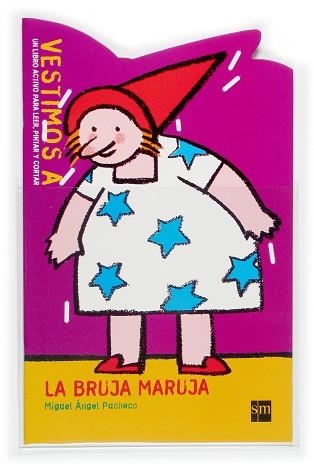 BRUJA MARUJA, LA (VESTIMOS 4) | 9788467503326 | PACHECO, MIGUEL ANGEL | Llibreria Aqualata | Comprar llibres en català i castellà online | Comprar llibres Igualada