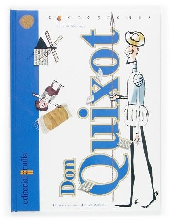 DON QUIXOT (PICTOGRAMES 15) | 9788466111195 | REVIEJO, CARLOS / ZABALA, JAVIER | Llibreria Aqualata | Comprar libros en catalán y castellano online | Comprar libros Igualada