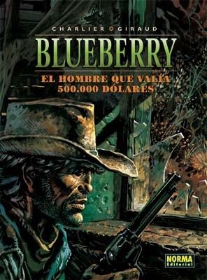 BLUEBERRY 8. EL HOMBRE QUE VALÍA 500.000 $ | 9788498141542 | GIRAU, CHARLIER | Llibreria Aqualata | Comprar libros en catalán y castellano online | Comprar libros Igualada