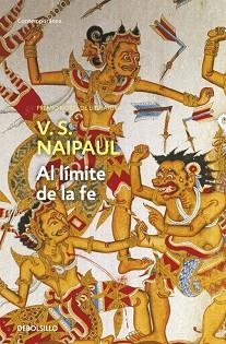 AL LIMITE DE LA FE (CONTEMPORANEA 340-4) | 9788497936514 | NAIPAUL, V.S. | Llibreria Aqualata | Comprar libros en catalán y castellano online | Comprar libros Igualada