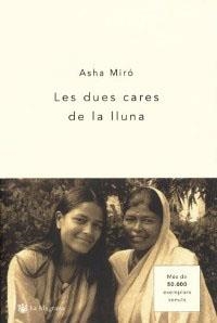 DUES CARES DE LA LLUNA, LES (BUTXACA) | 9788478712809 | MIRO, ASHA | Llibreria Aqualata | Comprar libros en catalán y castellano online | Comprar libros Igualada