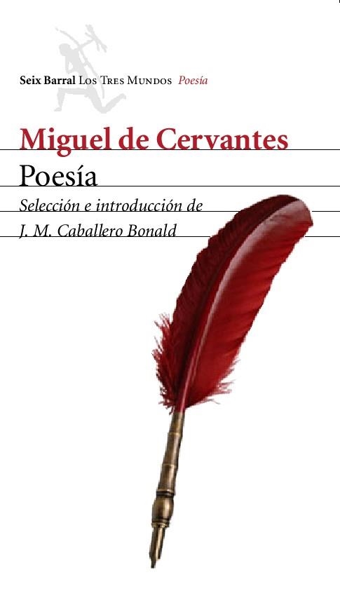 POESIA. MIGUEL DE CERVANTES (TRES MUNDOS POESIA) | 9788432208911 | CERVANTES, MIGUEL DE | Llibreria Aqualata | Comprar libros en catalán y castellano online | Comprar libros Igualada