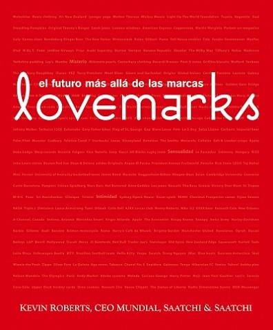 LOVEMARKS, EL FUTURO MAS ALLA DE LAS MARCAS | 9788495787804 | ROBERTS, KEVIN | Llibreria Aqualata | Comprar libros en catalán y castellano online | Comprar libros Igualada