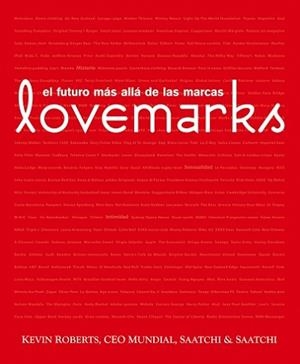 LOVEMARKS, EL FUTURO MAS ALLA DE LAS MARCAS | 9788495787804 | ROBERTS, KEVIN | Llibreria Aqualata | Comprar libros en catalán y castellano online | Comprar libros Igualada