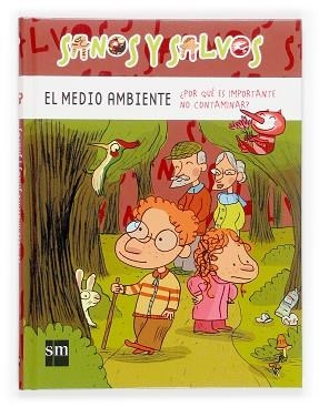MEDIO AMBIENTE, EL (SANOS Y SALVOS 7) | 9788467504316 | RASTOIN-FAUGERON, FRANÇOISE | Llibreria Aqualata | Comprar llibres en català i castellà online | Comprar llibres Igualada