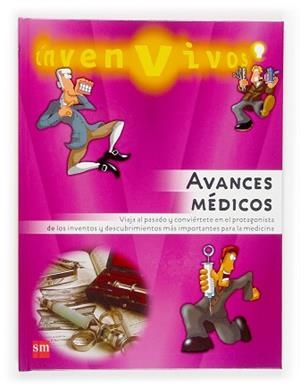 AVANCES MEDICOS (INVENVIVOS 7) | 9788434835856 | BAILEY, GERRY | Llibreria Aqualata | Comprar llibres en català i castellà online | Comprar llibres Igualada