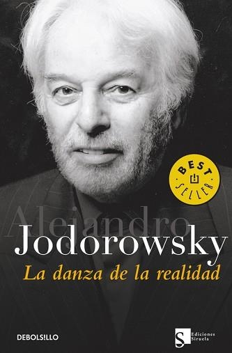 DANZA DE LA REALIDAD, LA (BEST SELLER 613-1) | 9788497936422 | JODOROWSKY, ALEJANDRO | Llibreria Aqualata | Comprar llibres en català i castellà online | Comprar llibres Igualada
