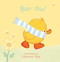 BON DIA | 9788427293243 | VASE, CATHERINE | Llibreria Aqualata | Comprar llibres en català i castellà online | Comprar llibres Igualada