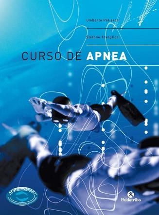 CURSO DE APNEA | 9788480197823 | PELLIZZARI, UMBERTO | Llibreria Aqualata | Comprar llibres en català i castellà online | Comprar llibres Igualada