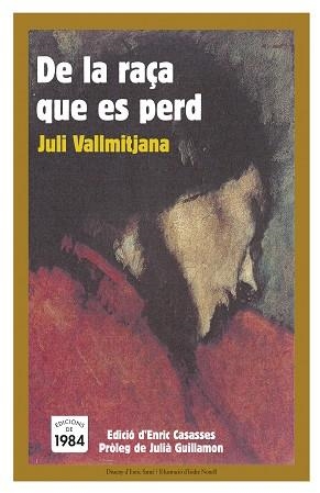 DE LA RAÇA QUE ES PERD (TEMPS MALEITS 23) | 9788496061491 | VALLMITJANA, JULI | Llibreria Aqualata | Comprar libros en catalán y castellano online | Comprar libros Igualada