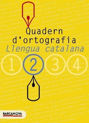 QUADERN D'ORTOGRAFIA LLENGUA CATALANA 2 ESO | 9788448917111 | Llibreria Aqualata | Comprar libros en catalán y castellano online | Comprar libros Igualada