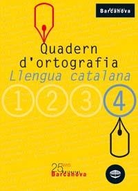 QUADERN D'ORTOGRAFIA LLENGUA CATALANA 4 ESO | 9788448917135 | Llibreria Aqualata | Comprar libros en catalán y castellano online | Comprar libros Igualada