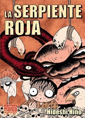 SERPIENTE ROJA, LA | 9788478336289 | HINO, HIDESHI | Llibreria Aqualata | Comprar llibres en català i castellà online | Comprar llibres Igualada