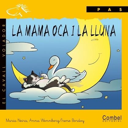 MAMA OCA I LA LLUNA, LA (CAVALL VOLADOR, PAS) MANUSCRITA | 9788478644599 | NEIRA, MARIA | Llibreria Aqualata | Comprar libros en catalán y castellano online | Comprar libros Igualada