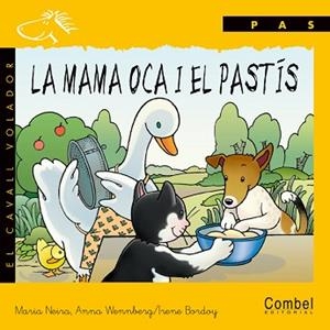MAMA OCA I EL PASTIS (CAVALL VOLADOR, PAS) MANUSCRITA | 9788478644612 | NEIRA, MARIA | Llibreria Aqualata | Comprar libros en catalán y castellano online | Comprar libros Igualada
