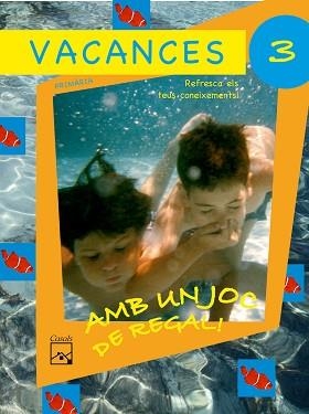 VACANCES 3 PRIMARIA | 9788421832424 | Llibreria Aqualata | Comprar libros en catalán y castellano online | Comprar libros Igualada