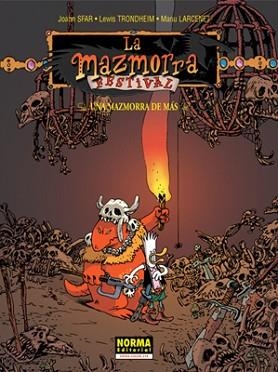 MAZMORRA FESTIVAL. UNA MAZMORRA MAS (EXTRA COLOR 218) | 9788498142587 | SFAR, JOANN / TRONDHEIM, LEWIS | Llibreria Aqualata | Comprar libros en catalán y castellano online | Comprar libros Igualada
