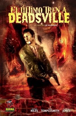 ULTIMO TREN A DEADSVILLE, EL (MADE IN HELL 5) | 9788498142518 | NILES, STEVE / TEMPLESMITH, BEN / JONES, KELLEY | Llibreria Aqualata | Comprar libros en catalán y castellano online | Comprar libros Igualada